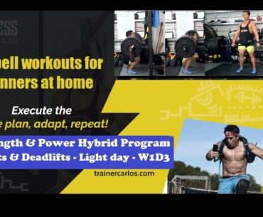 Barbell only workouts at Home | Leg day - Light - Power & Strength Hybrid Program W1D3