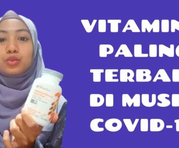 Vitamin C PALING TERBAIK di Musim Covid-19