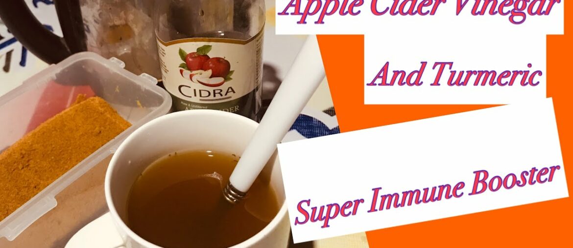 Apple Cider Vinegar And Turmeric Powder | Super Immune System Booster