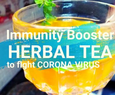 HERBAL TEA TO BOOST IMMUNE SYSTEM AGAINST VARIOUS DISEASES