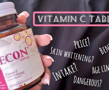Vitamin C tablets | CECON Vitamin C benefits | Multivitamins