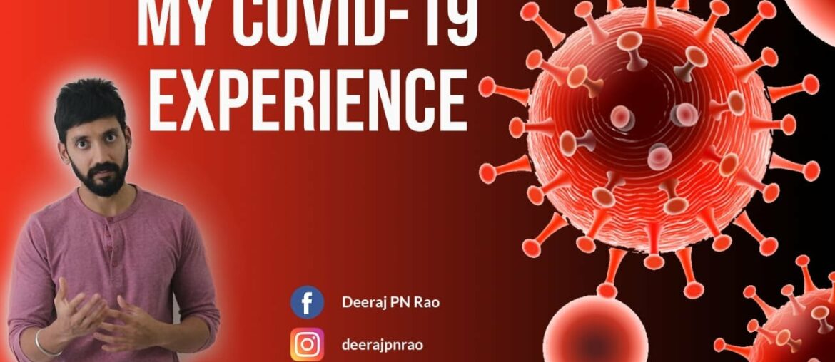 Covid-19 (coronavirus) || MY COVID EXPERIENCE || Symptoms, Test, Medicine, Recovery