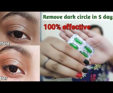 Remove dark circles in 5 days with vitamin E(100%  effective
