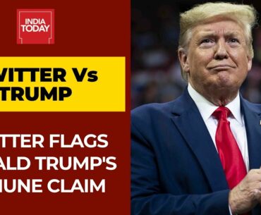 Twitter Flags Donald Trump's False Claim About His Covid-19 Immunity