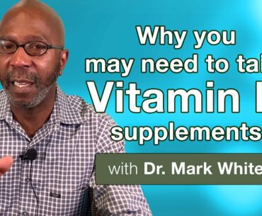 Why you may need to take Vitamin D supplements (EXPLAINED)