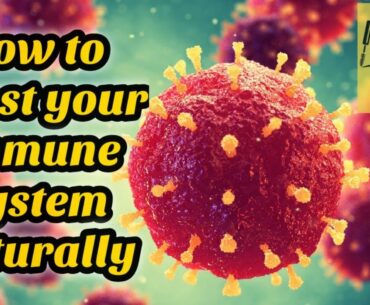 How to boost your immune system - Naturally boost immunity - Foods that harm immunity #Covid19