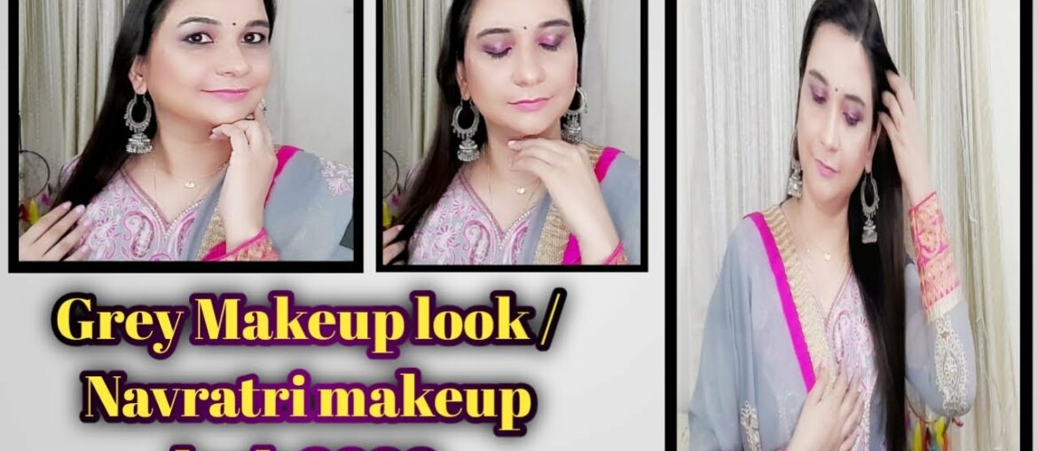 GREY makeup / Navratri makeup look ll 9 days 9 wearable makeup looks for Navratri  2020 ll