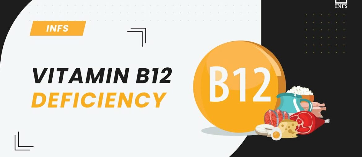 Vitamin B12 | Vitamin B12 Deficiency