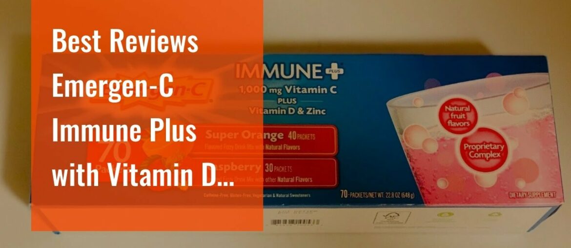 Best Reviews Emergen-C Immune Plus with Vitamin D and Zinc Variety Pack, 70 ct.