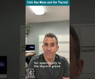 Irish Sea Moss and the Thyroid