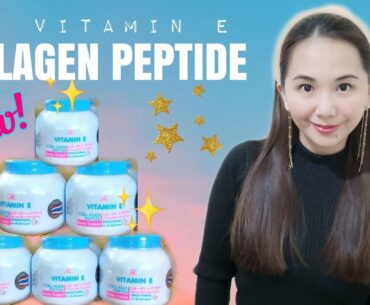 NEW VITAMIN E COLLAGEN PEPTIDE REVIEW | EFFECTIVE NA PAMPAPUTI | Gayle AC