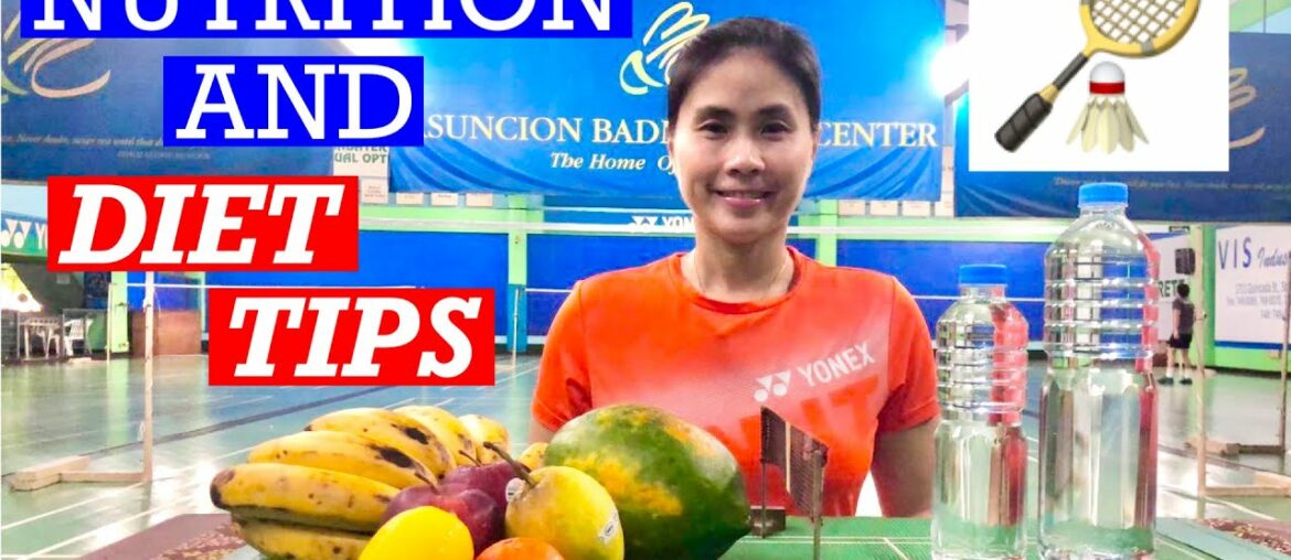 DIET AND NUTRITION TIPS for BADMINTON PLAYERS #badminton #diet #nutrition