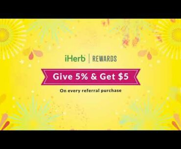 iHerb Rewards: Give 5%, Get $5 | iHerb