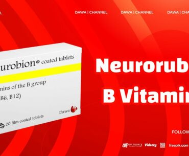 Neurobione ..... B vitamins to improve nerve function