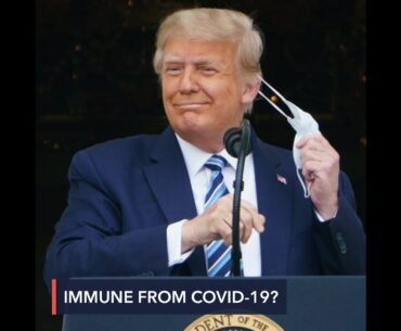 Trump: 'I am immune' from COVID-19