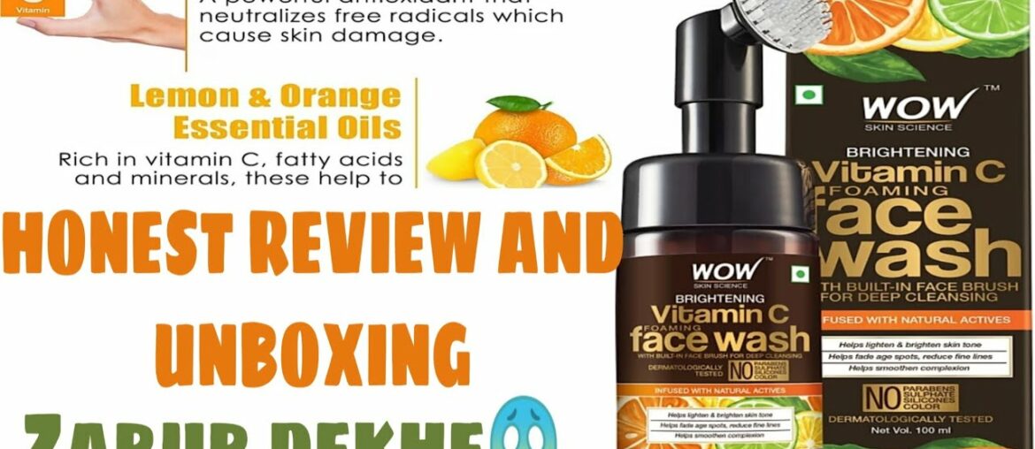 Wow Vitamin C Skin science Face wash (unsponsered) II UNBOXING AND GENUINE REVIEW II Unboxing mantra