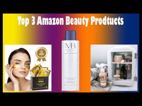 Top 3 Best Beauty Products 2020 || Available on Amazon || t3b