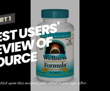 Best Users' Review of Source Naturals Wellness Formula Bio-Aligned Vitamins & Herbal Defense -...