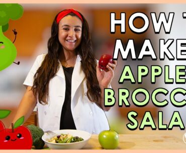 How to Make an Apple and Broccoli Salad with Nutrition Chef Aly