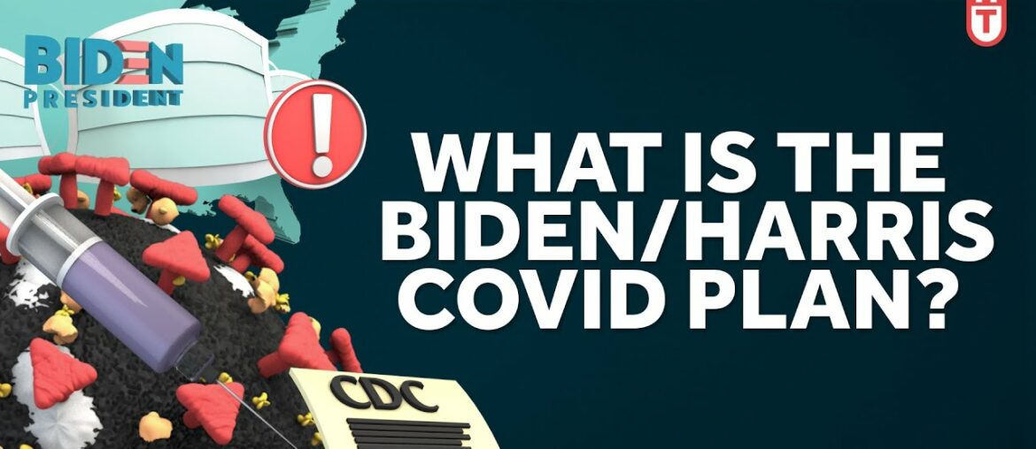 Joe Biden and Kamala Harris Have a Plan for Covid-19