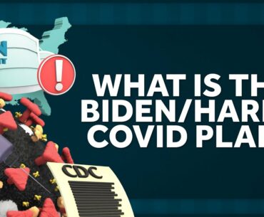 Joe Biden and Kamala Harris Have a Plan for Covid-19