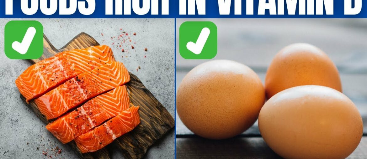 FOODS RICH IN VITAMIN D - 17 Foods That Are High in Vitamin D!