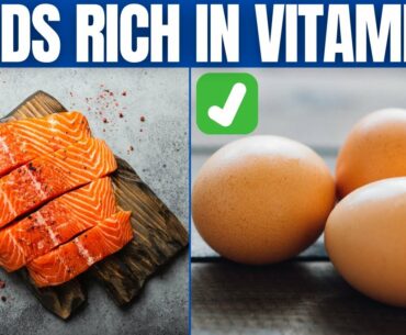 FOODS RICH IN VITAMIN D - 17 Foods That Are High in Vitamin D!