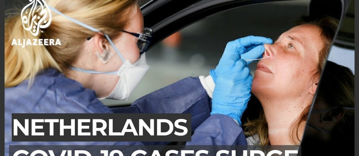 Netherlands sees a spike in COVID-19 cases