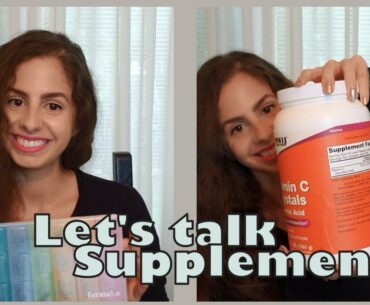 Let's Talk: Supplements!