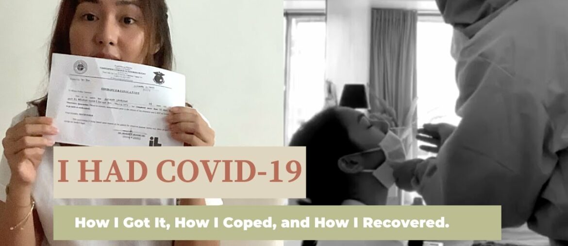 Living, Learning, & Recovering from COVID-19 | Mild Case + False Tests + Immunity Tips | Manila PH