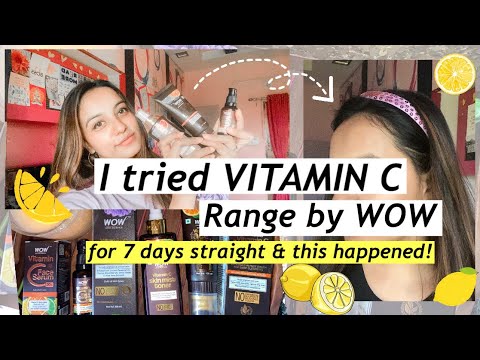 1 Week Of Using WOW Vitamin C Range Challenge (WOW vitamin C Facewash,Toner, Serum)