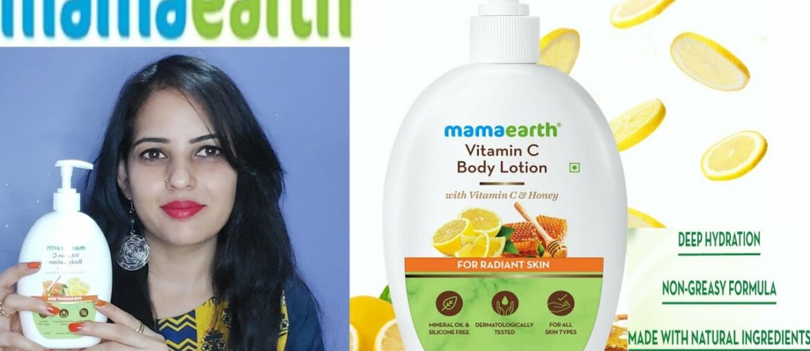 New Mamaearth Vitamin C Body Lotion Review and Demo||