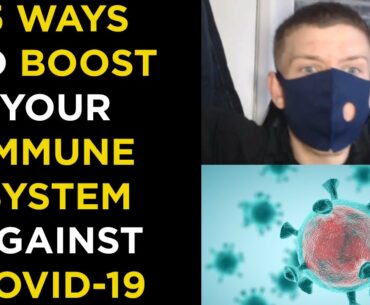 5 Ways To Boost Your Immune System Against Coronavirus