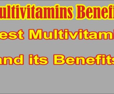 MULTIVITAMIN TABLET BENEFITS AND MULTIVITAMIN BRAND IN URDU