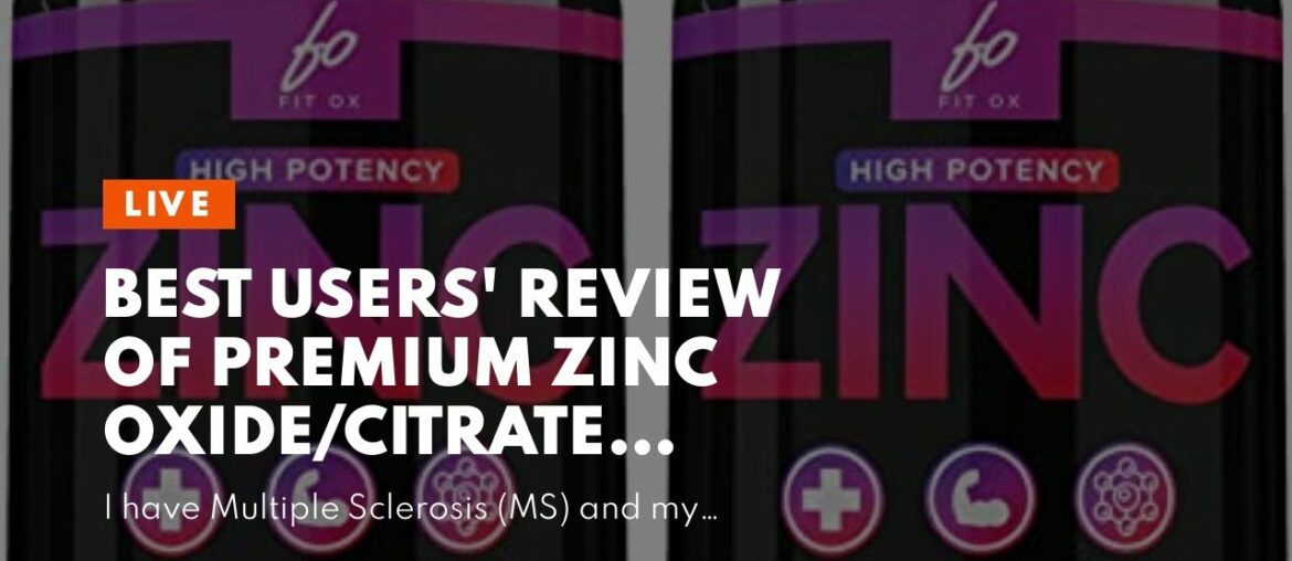 Best Users' Review of Premium Zinc Oxide/Citrate Supplement by PurePremium Supplements [100 Tab...