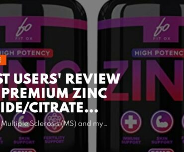 Best Users' Review of Premium Zinc Oxide/Citrate Supplement by PurePremium Supplements [100 Tab...