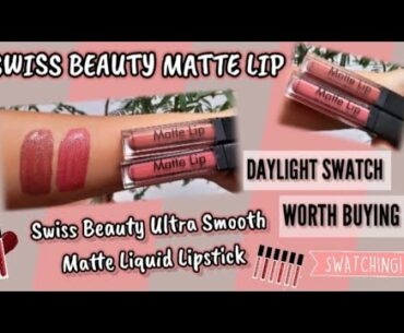 #affordablelipsticks #swissbeautylipsticks SWISS BEAUTY MATTE LIPSTICKS || DAYLIGHT SWATCHES