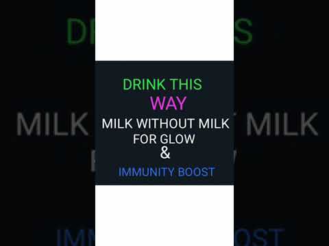 DRINK THIS MILK WITHOUT MILK FOR IMMUNITY BOOST AND GLOWING BEAUTIFUL SKIN...