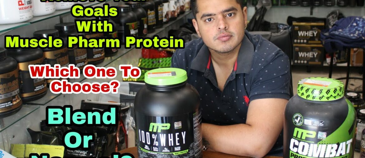 CHOOSE YOUR PROTEIN ACCORDING TO YOUR GOALS | MUSCLEGAIN OR RECOVERY | MUSCLEPHARM PROTEIN |