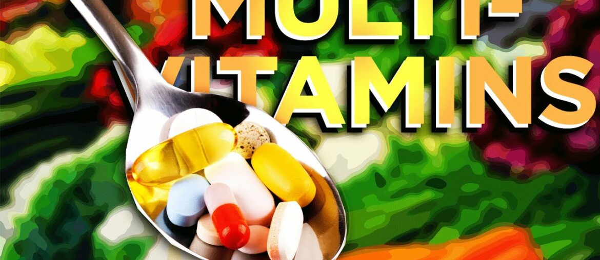 Do Multivitamins Improve Health? - The Science of Multivitamin/Multimineral Supplementation