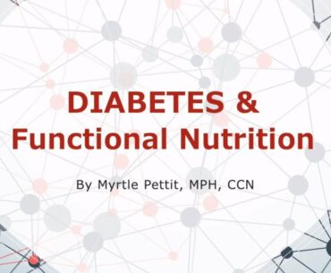 Diabetes and Functional Nutrition