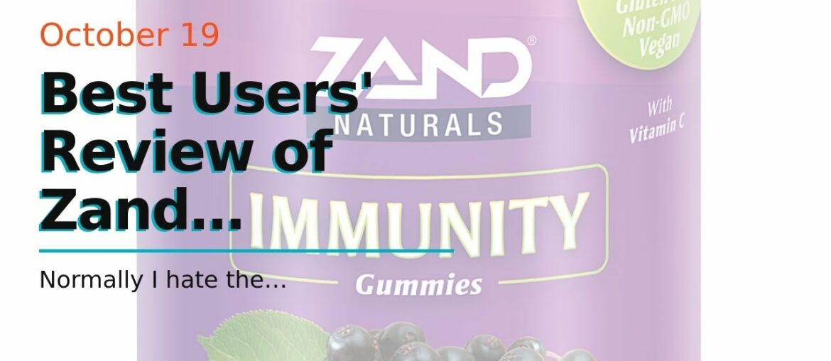 Best Users' Review of Zand Elderberry Zinc Immunity Gummies with Vitamin C  Year-Round Immune...