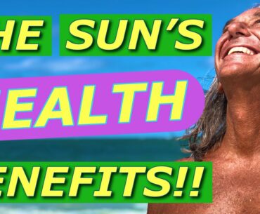 Sunlight's amazing benefits for health