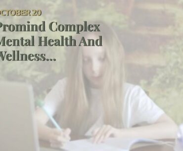 Promind Complex Mental Health And Wellness Supplement - Promind Complex Testimonial - Advantage...