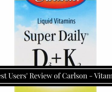 Best Users' Review of Carlson - Vitamin D3, 2000 IU (50 mcg), Immune Support, Bone Health, Musc...