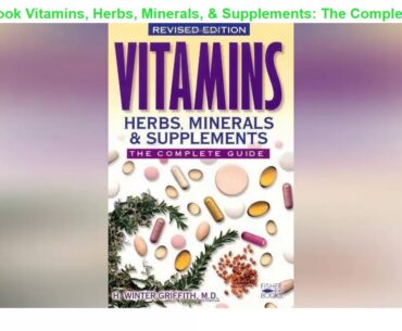 Updated Site For [PDF] Download Vitamins, Herbs, Minerals, & Supplements: The Complete Guide Englis