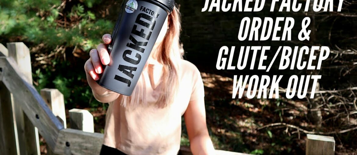 Jacked Factory Order | Glute & Bicep Workout | My Supplement Stack