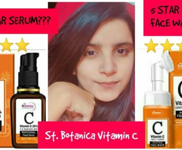 How to Use St. Botanica Vitamin C Serum | Gentle Foaming Face wash| Review and demo | Dr Explorer |