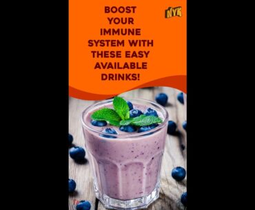 "Top 4 Drinks To Boost Immune System