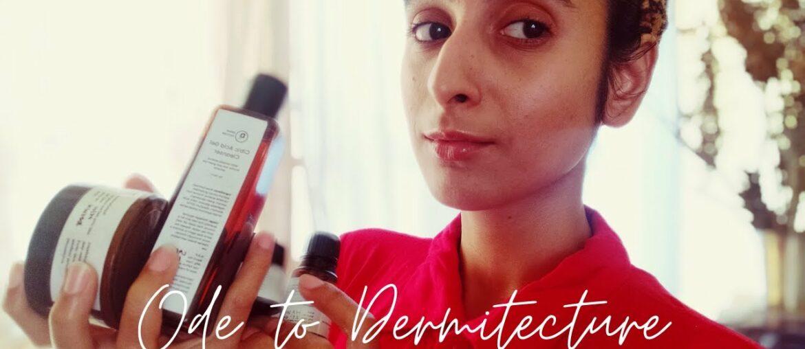 Dermitecture | Indian Minimalist Beauty Brand | Vyapti Mehra